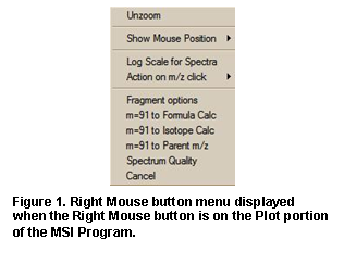 Text Box:  
Figure 22. Right Mouse button menu displayed when the Right Mouse button is on the Plot portion of the MSI Program. 
