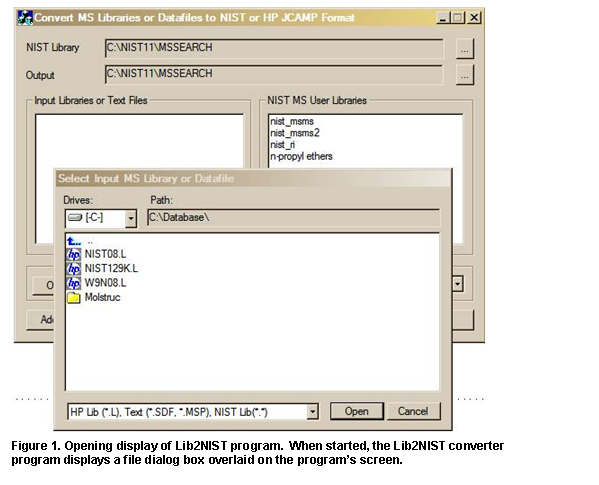 Text Box:  
Figure 49. Opening display of Lib2NIST program.  When started, the Lib2NIST converter program displays a file dialog box overlaid on the program’s screen.
