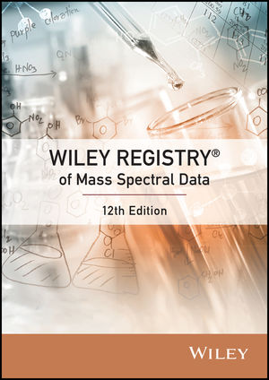 Wiley Registry™ of Mass Spectral Data, 12th Edition